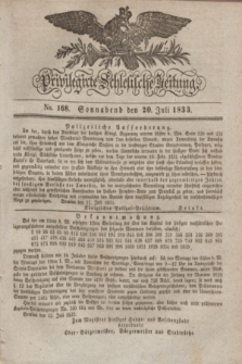 Privilegirte Schlesische Zeitung. 1833, No. 168 (20 Juli) + dod.