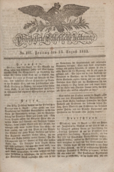 Privilegirte Schlesische Zeitung. 1833, No. 197 (23 August) + dod.
