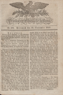 Privilegirte Schlesische Zeitung. 1833, No. 213 (11 September) + dod.