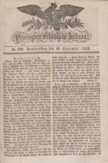 Privilegirte Schlesische Zeitung. 1833, No. 220 (19 September) + dod.