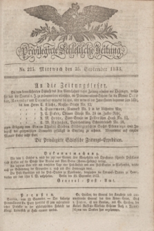 Privilegirte Schlesische Zeitung. 1833, No. 225 (25 September) + dod.