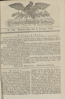 Privilegirte Schlesische Zeitung. 1833, No. 232 (3 October) + dod.