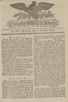 Privilegirte Schlesische Zeitung. 1833, No. 235 (7 October) + dod.