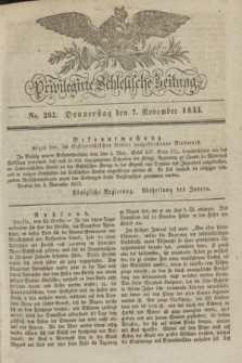 Privilegirte Schlesische Zeitung. 1833, No. 262 (7 November) + dod.