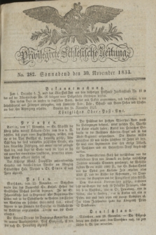 Privilegirte Schlesische Zeitung. 1833, No. 282 (30 November) + dod.
