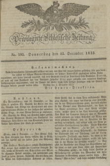 Privilegirte Schlesische Zeitung. 1833, No. 292 (12 December) + dod. + wkładka