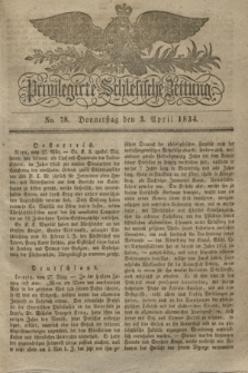 Privilegirte Schlesische Zeitung. 1834, No. 78 (3 April) + dod.