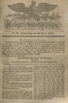 Privilegirte Schlesische Zeitung. 1834, No. 95 (24 April) + dod.