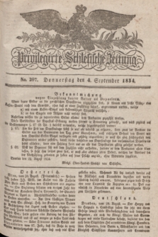 Privilegirte Schlesische Zeitung. 1834, No. 207 (4 September) + dod.