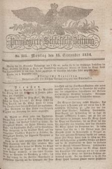 Privilegirte Schlesische Zeitung. 1834, No. 216 (15 September) + dod.