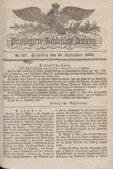 Privilegirte Schlesische Zeitung. 1834, No. 217 (16 September) + dod.