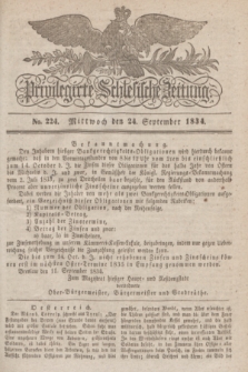 Privilegirte Schlesische Zeitung. 1834, No. 224 (24 September) + dod.