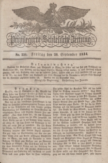 Privilegirte Schlesische Zeitung. 1834, No. 226 (26 September) + dod.