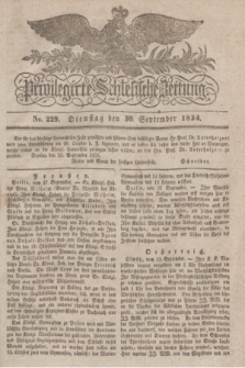 Privilegirte Schlesische Zeitung. 1834, No. 229 (30 September) + dod.