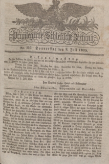 Privilegirte Schlesische Zeitung. 1835, No. 157 (9 Juli) + dod.