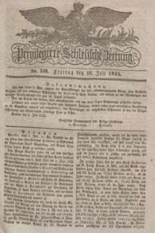 Privilegirte Schlesische Zeitung. 1835, No. 158 (10 Juli) + dod.