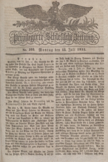 Privilegirte Schlesische Zeitung. 1835, No. 160 (13 Juli) + dod.