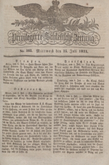 Privilegirte Schlesische Zeitung. 1835, No. 162 (15 Juli) + dod.