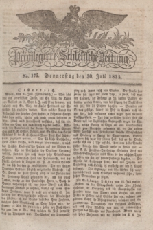 Privilegirte Schlesische Zeitung. 1835, No. 175 (30 Juli) + dod.