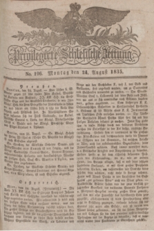 Privilegirte Schlesische Zeitung. 1835, No. 196 (24 August) + dod.
