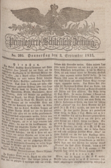 Privilegirte Schlesische Zeitung. 1835, No. 205 (3 September) + dod.