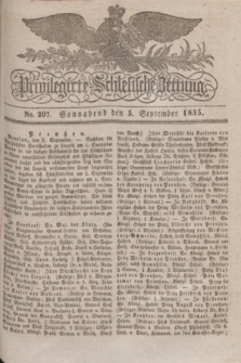 Privilegirte Schlesische Zeitung. 1835, No. 207 (5 September) + dod.