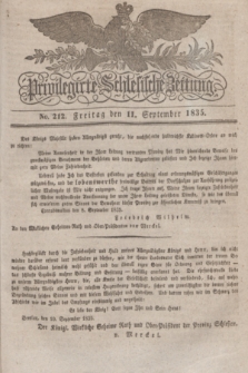 Privilegirte Schlesische Zeitung. 1835, No. 212 (11 September) + dod.