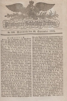 Privilegirte Schlesische Zeitung. 1835, No. 216 (16 September) + dod.