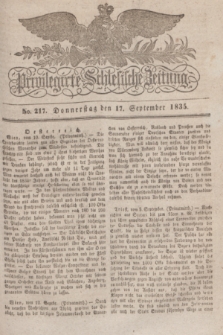 Privilegirte Schlesische Zeitung. 1835, No. 217 (17 September) + dod.