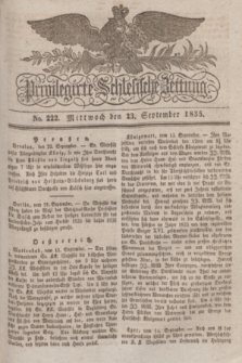 Privilegirte Schlesische Zeitung. 1835, No. 222 (23 September) + dod.