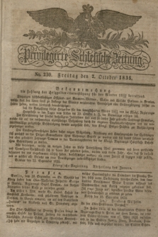 Privilegirte Schlesische Zeitung. 1835, No. 230 (2 October) + dod.
