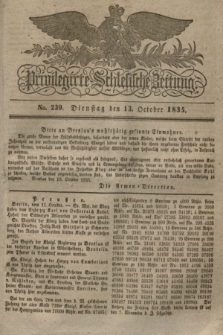 Privilegirte Schlesische Zeitung. 1835, No. 239 (13 October) + dod.