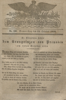 Privilegirte Schlesische Zeitung. 1835, No. 241 (15 October) + dod.