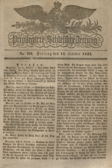 Privilegirte Schlesische Zeitung. 1835, No. 242 (16 October) + dod.