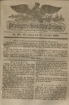 Privilegirte Schlesische Zeitung. 1835, No. 245 (20 October) + dod.