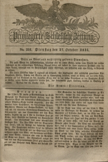 Privilegirte Schlesische Zeitung. 1835, No. 251 (27 October) + dod.