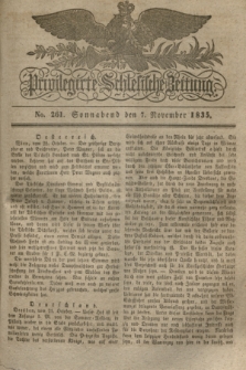 Privilegirte Schlesische Zeitung. 1835, No. 261 (7 November) + dod.