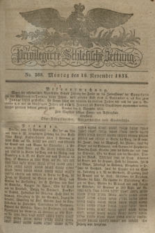 Privilegirte Schlesische Zeitung. 1835, No. 268 (16 November) + dod.