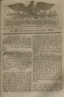 Privilegirte Schlesische Zeitung. 1835, No. 281 (1 December) + dod.