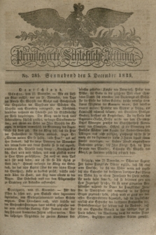 Privilegirte Schlesische Zeitung. 1835, No. 285 (5 December) + dod. + wkładka