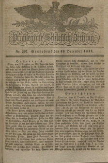 Privilegirte Schlesische Zeitung. 1835, No. 297 (19 December) + dod.