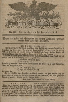 Privilegirte Schlesische Zeitung. 1835, No. 301 (24 December) + dod.
