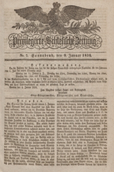 Privilegirte Schlesische Zeitung. 1836, No. 7 (9 Januar) + dod.
