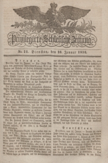 Privilegirte Schlesische Zeitung. 1836, No. 21 (26 Januar) + dod.