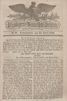 Privilegirte Schlesische Zeitung. 1836, No. 95 (23 April) + dod.