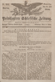 Privilegirte Schlesische Zeitung. 1836, No. 162 (14 Juli) + dod.