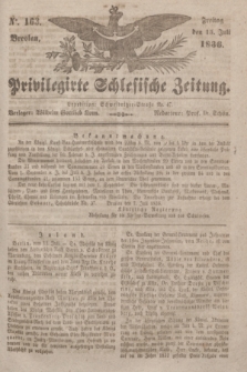 Privilegirte Schlesische Zeitung. 1836, No. 163 (15 Juli) + dod.