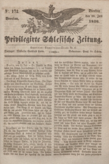 Privilegirte Schlesische Zeitung. 1836, No. 172 (26 Juli) + dod.