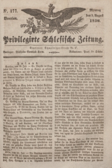 Privilegirte Schlesische Zeitung. 1836, No. 177 (1 August) + dod.