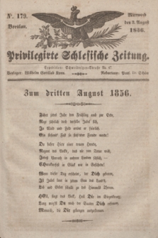 Privilegirte Schlesische Zeitung. 1836, No. 179 (3 August) + dod.